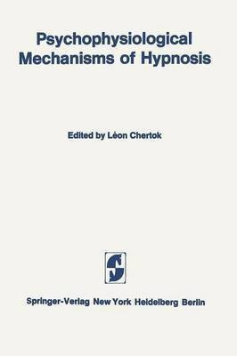 Psychophysiological Mechanisms of Hypnosis(English, Paperback, unknown)