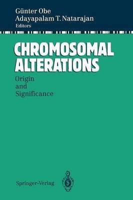Chromosomal Alterations(English, Paperback, unknown)