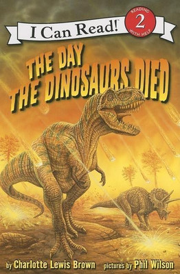 The Day The Dinosaurs Died(English, Paperback, Lewis Brown Charlotte)