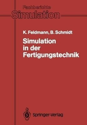 Simulation in der Fertigungstechnik(German, Paperback, unknown)