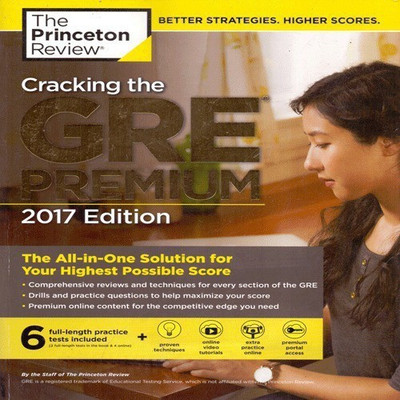 Cracking The Gre Premium Edition With 6 Practice Tests, 2017(English, Paperback, Review Princeton)