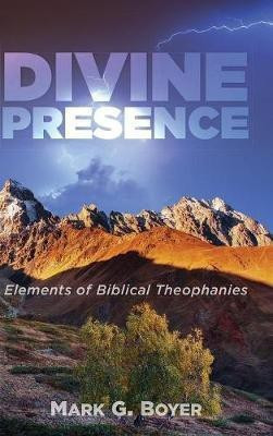 Divine Presence(English, Hardcover, Boyer Mark G)