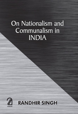 On Nationalism and Communalism in India(English, Paperback, Singh Randhir)