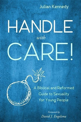 Handle with Care!(English, Hardcover, Kennedy Julian)