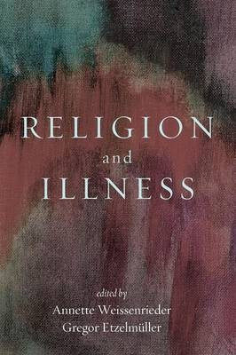 Religion and Illness(English, Paperback, unknown)