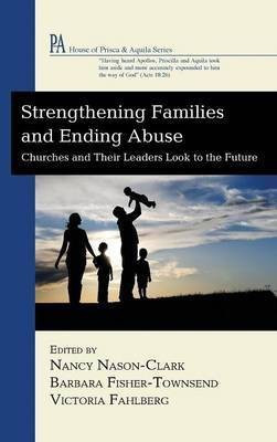 Strengthening Families and Ending Abuse(English, Hardcover, unknown)