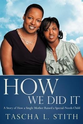 How We Did It(English, Paperback, Stith Tascha L)