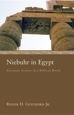 Niebuhr in Egypt(English, Hardcover, Guichard Roger H Jr)