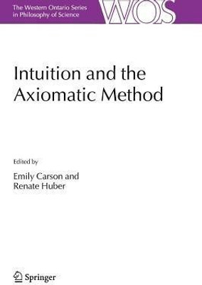 Intuition and the Axiomatic Method(English, Paperback, unknown)