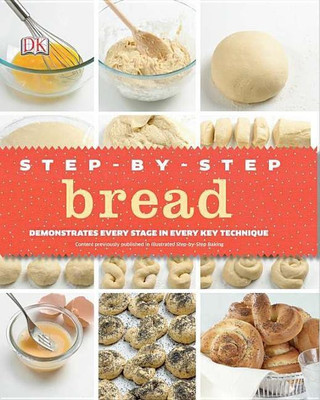 Step-by-Step Bread(English, Hardcover, DK)