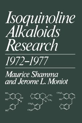 Isoquinoline Alkaloids Research 1972-1977(English, Paperback, unknown)