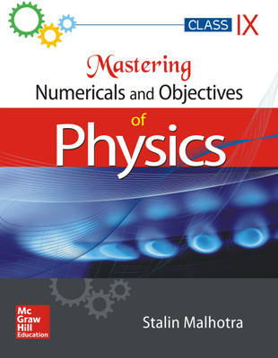 Mastering Numericals and Objectives of Physics for Class IX(English, Paperback, Malhotra Stalin)