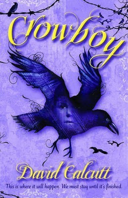 Crowboy(English, Paperback, Calcutt David)