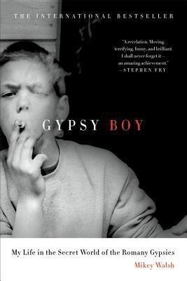 Gypsy Boy(English, Paperback, Walsh Mikey)