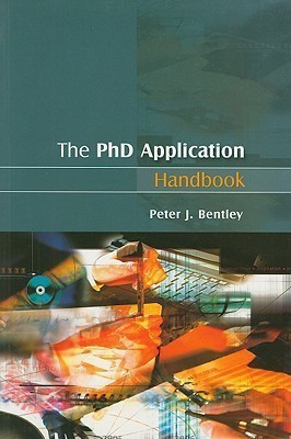 The PhD Application Handbook(English, Paperback, Bentley Peter)