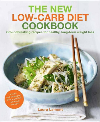 The New-Low Carb Diet Cookbook(English, Paperback, Lamont Laura)