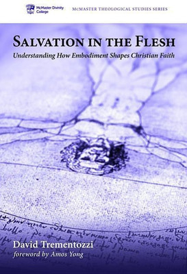 Salvation in the Flesh(English, Paperback, Trementozzi David)