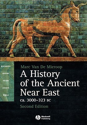 A History of the Ancient Near East(English, Hardcover, Mieroop Marc van de)