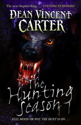 The Hunting Season(English, Paperback, Vincent Carter Dean)