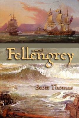 Fellengrey(English, Paperback, Thomas Scott)