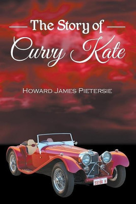 The Story of Curvy Kate(English, Paperback, Pietersie Howard)