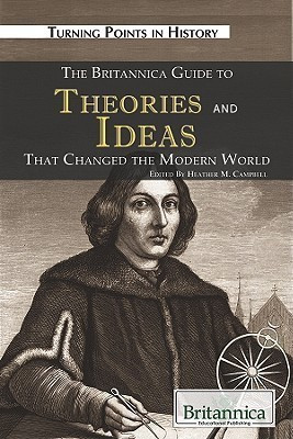 The Britannica Guide to Theories and Ideas That Changed the Modern World(English, Hardcover, unknown)