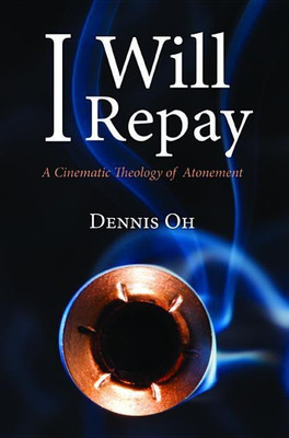 I Will Repay(English, Paperback, Oh Dennis)