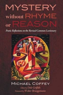 Mystery Without Rhyme or Reason(English, Paperback, Coffey Michael Rmn)