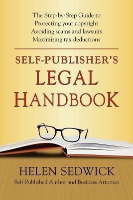 Self-Publisher's Legal Handbook(English, Paperback, Sedwick Helen)