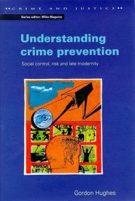 Understanding Crime Prevention(English, Hardcover, Hughes Gordon)