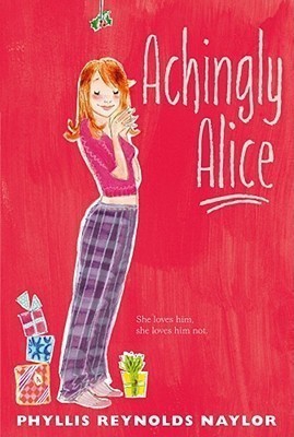 Achingly Alice(English, Paperback, Naylor Phyllis Reynolds)