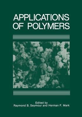 Applications of Polymers(English, Paperback, unknown)