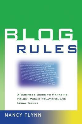 Blog Rules 1st Edition(English, Paperback, Flynn Nancy)