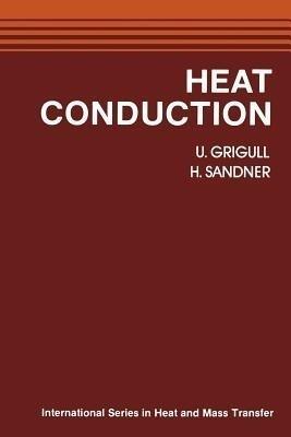 Heat Conduction(English, Paperback, Grigull U.)