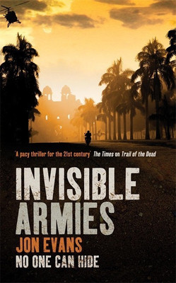 Invisible Armies(English, Paperback, Evans Jon)