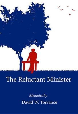 The Reluctant Minister(English, Hardcover, Torrance David W)