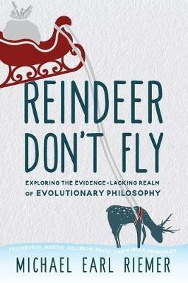 Reindeer Don't Fly(English, Paperback, Riemer Michael Earl)