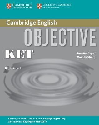 Objective KET Workbook Workbook Edition(English, Paperback, Capel Annette)