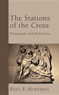 The Stations of the Cross(English, Hardcover, Hoffman Paul E)
