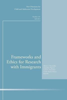 Frameworks and Ethics for Research with Immigrants(English, Paperback, unknown)