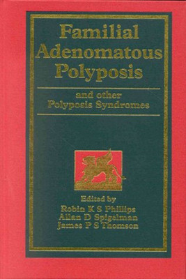 Familial Adenomatous Polyposis and Other Polyposis Syndromes(English, Hardcover, unknown)