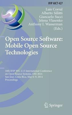 Open Source Software: Mobile Open Source Technologies(English, Hardcover, unknown)