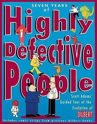 Seven Years of Highly Defective People(English, Paperback, Adams Scott)