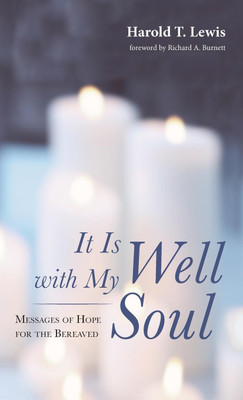 It Is Well with My Soul(English, Hardcover, Lewis Harold T)