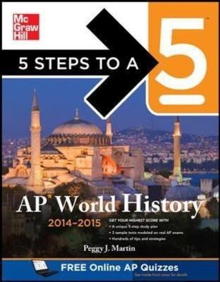 5 Steps to a 5 AP World History, 2014-2015 Edition(English, Paperback, Martin Peggy)