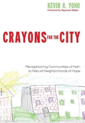 Crayons for the City(English, Paperback, Yoho Kevin R)