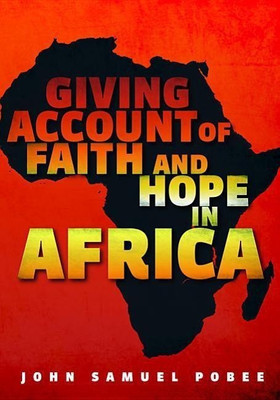 Giving Account of Faith and Hope in Africa(English, Hardcover, Pobee John Samuel)