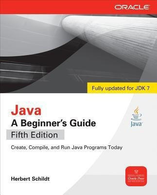 Java, A Beginner's Guide(English, Paperback, Schildt Herbert)