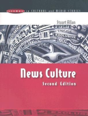 News Culture(English, Paperback, Allan Stuart)