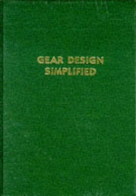 Gear Design Simplified(English, Hardcover, Jones Franklin D.)